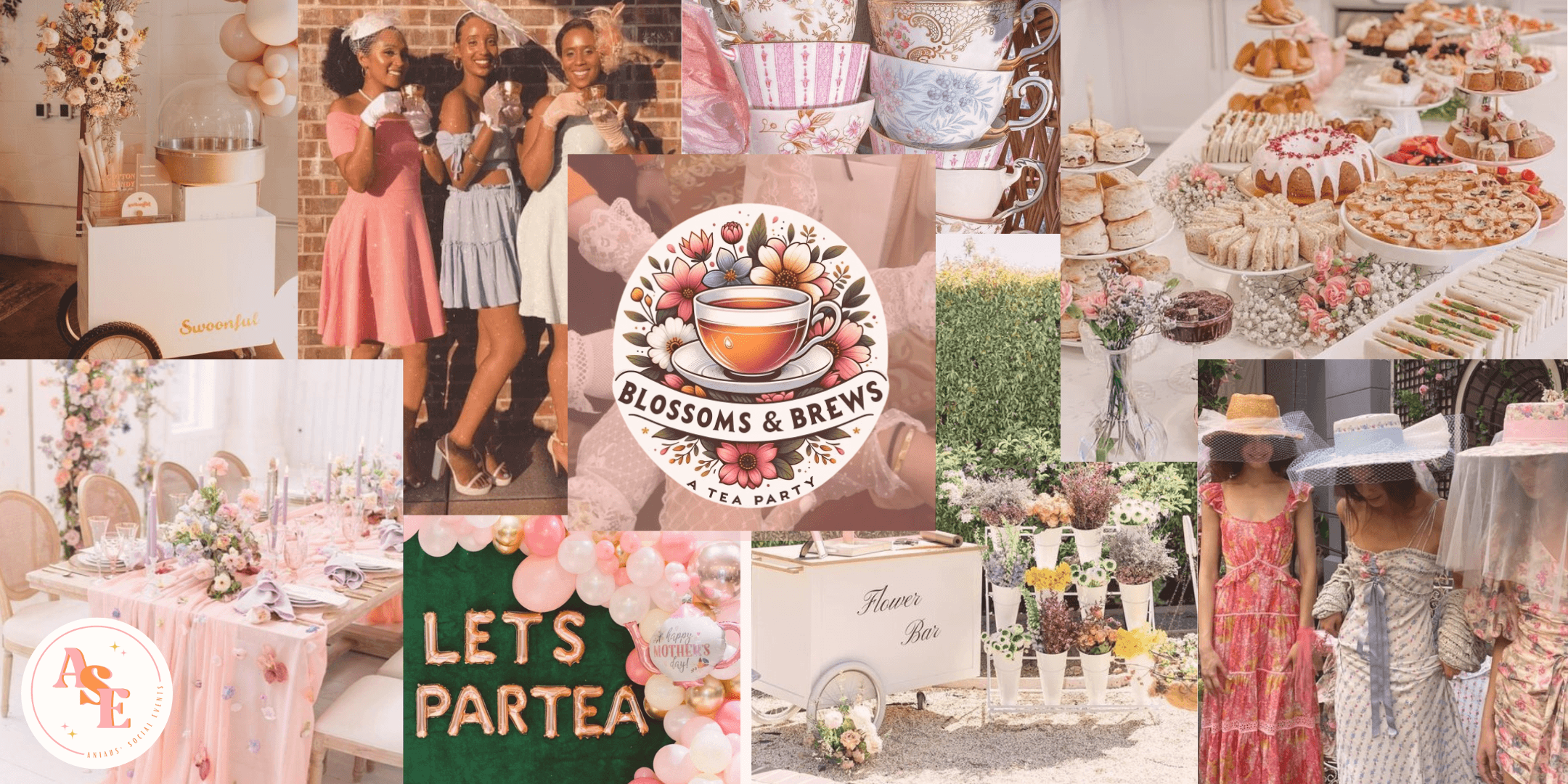 Collage for 'Blossoms & Brews' tea party with logo, guests in summer dresses, assorted tea treats, floral decor, a 'Flower Bar' cart, and a 'Let's Partea' balloon arch.